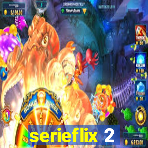 serieflix 2